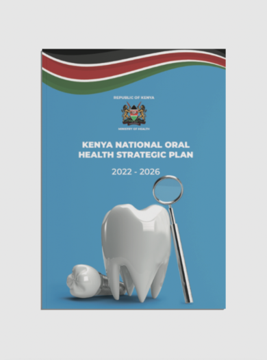 Kenya National Oral Health Strategic Plan 2022 - 2026